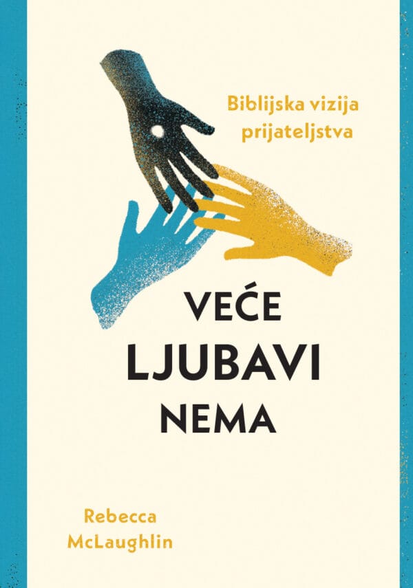 Veće ljubavi nema